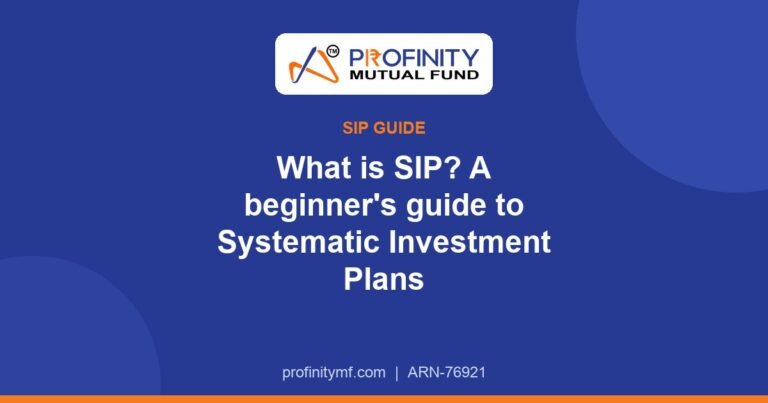 What Is SIP? A Beginner’s Guide to Systematic Investment Plans